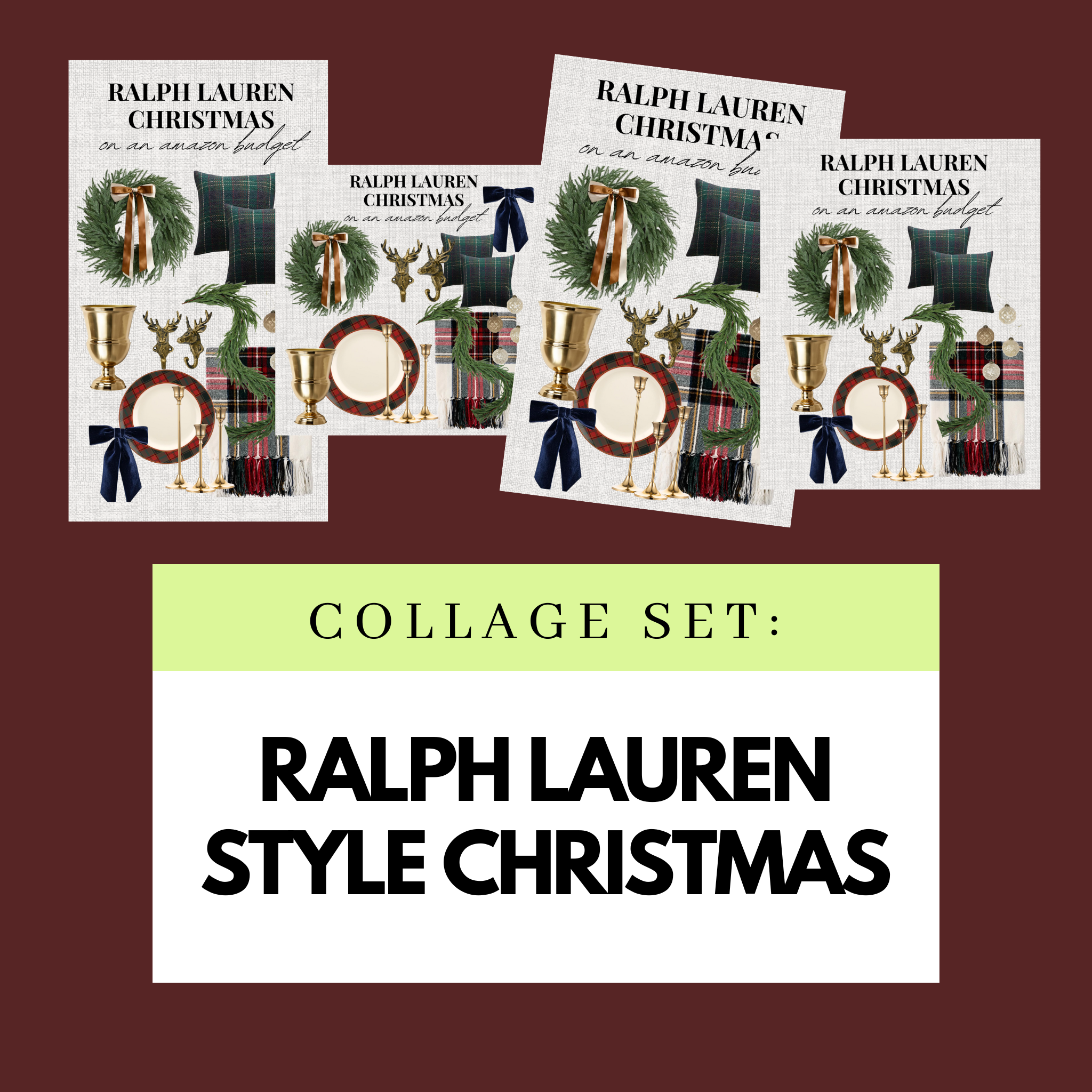 Ralph Lauren Style Christmas Collage Set (Semi-Exclusive)
