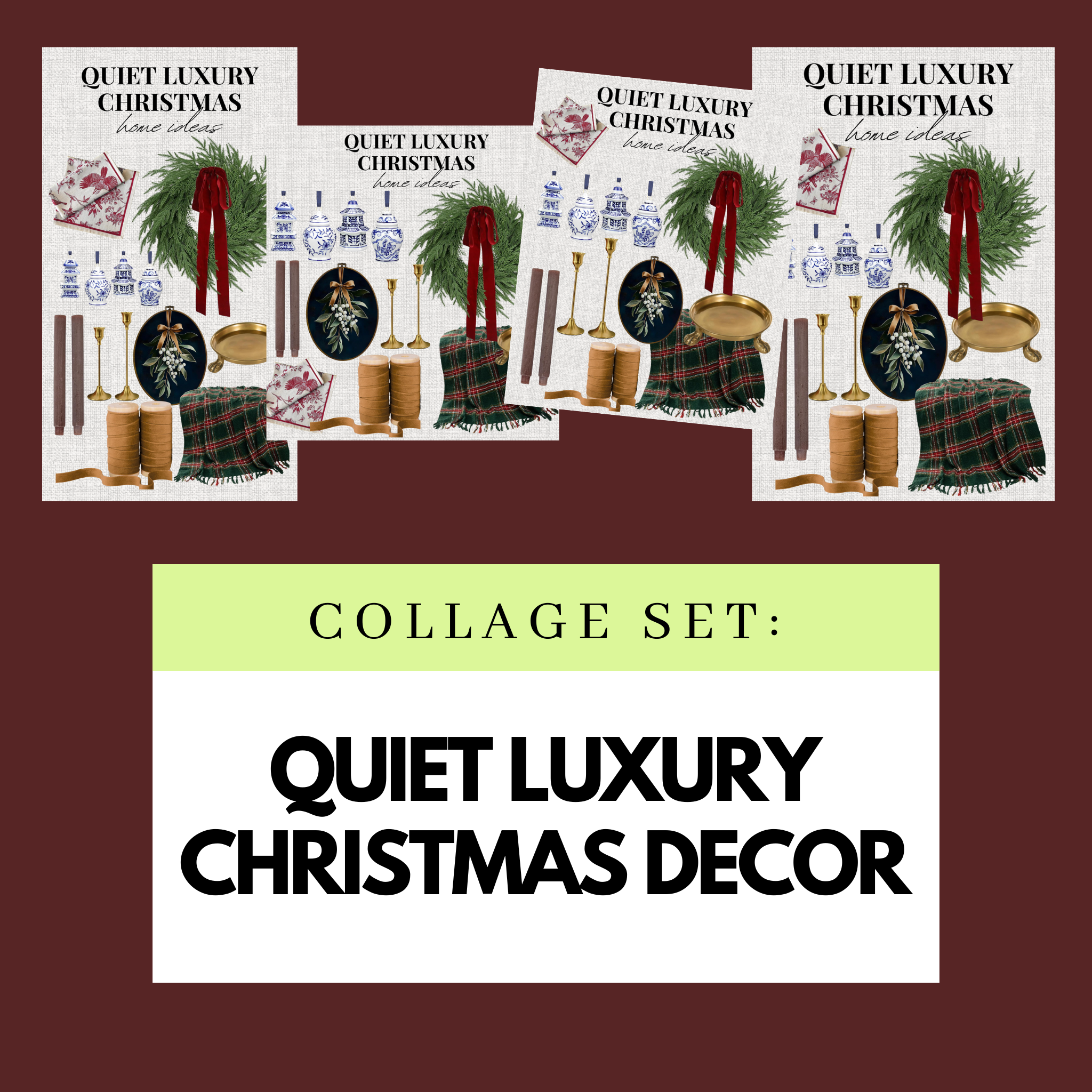 Quiet Luxury Holiday Decor Collage Set (Semi-Exclusive)